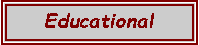 Text Box: Educational